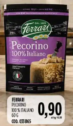 Carico Cash & Carry Ferrari Pecorino 100% Italiano offerta