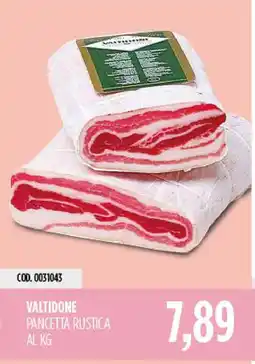 Carico Cash & Carry Valtidone Pancetta Rustica offerta