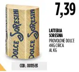 Carico Cash & Carry Provoloine dolce Latteria Soreseima offerta