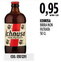 Carico Cash & Carry Ichnusa birra non filtrata offerta