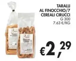 èccoMI Taralli al finocchio/7 cereali Cirucci offerta