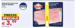 Esselunga Prosciutto Cotto Alta Qualità Negroni offerta