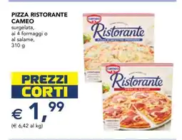 Esselunga PIZZA RISTORANTE CAMEO offerta