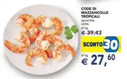 Esselunga Code Di Mazzancolle Tropicali offerta