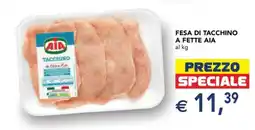 Esselunga Fesa di Tacchino a Fette Aia offerta