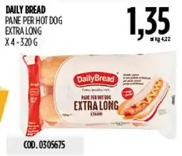 Carico Cash & Carry Daily Bread pane per hot dog extra long offerta