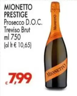 Despar Mionetto Prestige Prosecco D.O.C. Treviso Brut offerta