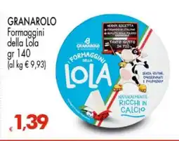 Eurospar GRANAROLO Formaggini della Lola offerta
