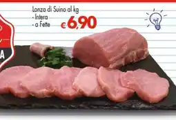 Eurospar Lonza di Suino al kg offerta