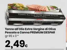 Eurospar Tonno all’Olio Extra Vergine di Oliva Pescato a Canna PREMIUM DESPAR offerta