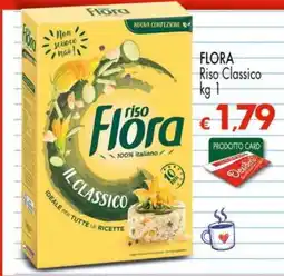 Eurospar FLORA Riso Classico kg 1 offerta