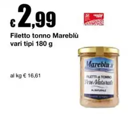 Sì con te Market Filetto tonno Mareblù offerta