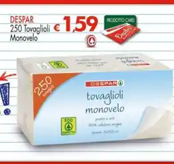 Eurospar DESPAR 250 Tovaglioli Monovelo offerta