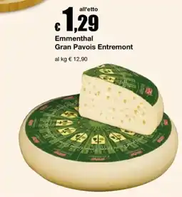 Sì con te Market Emmenthal Gran Pavois Entremont offerta