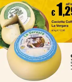 Sì con te Market Caciotta Colf La Vergara offerta