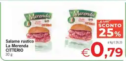 Eurospar Salame Rustico La Merenda Citterio offerta
