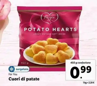 Lidl For you cuori di patate offerta