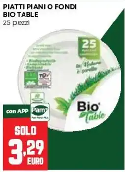 Pam Piatti Piani o Fondi Bio Table offerta