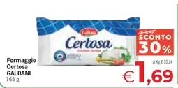 Eurospar Formaggio Certosa GALBANI offerta
