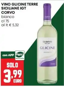 Pam Vino Glicine Terre Siciliane IGT Corvo bianco offerta
