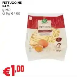 Pam Fettuccine Pam offerta