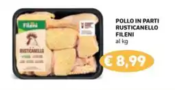 èccoMI Pollo in parti rusticanello Fileni offerta
