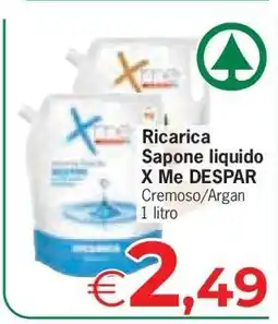 Eurospar Ricarica Sapone liquido X Me DESPAR offerta