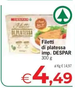 Eurospar Filetti di platessa imp. DESPAR offerta