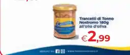 Eurospar Trancetti di Tonno Nostromo 180g offerta