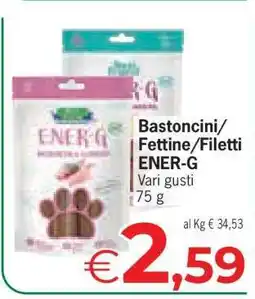 Eurospar Bastoncini/Fettine/Filetti ENER-G offerta