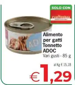 Eurospar Alimento per gatti Tonnetto ADOC offerta