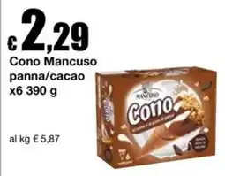 Sì con te Market Cono Mancuso panna/cacao offerta