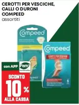 Pam Cerotti per vesciche, calli o duroni Compeed assortiti offerta