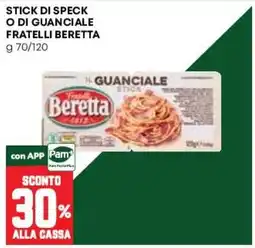 Pam Stick di speck o di guanciale Fratelli Beretta offerta