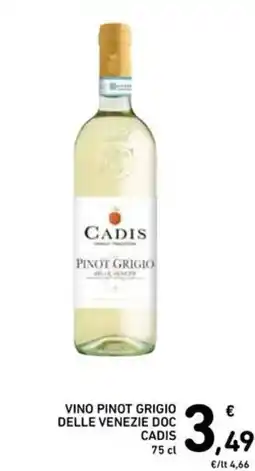 Spazio Conad Pinot Grigio delle Venezie Doc Cadis offerta