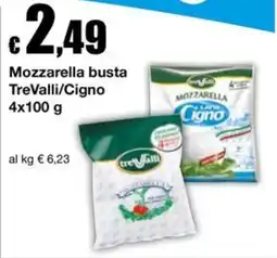 Sì con te Market Mozzarella busta TreValli/Cigno offerta