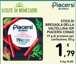 Spazio Conad Stick di bresaola della Valtellina IGP Piacersi Conad offerta
