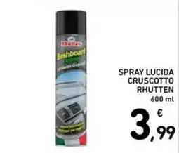 Spazio Conad Spray lucida cruscotto Rhutten offerta