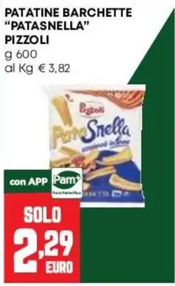 Pam Patatine barchette "Patasnella" Pizzoli offerta