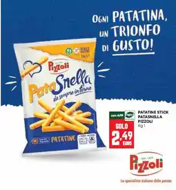 Pam Patatine stick Pizzioli offerta