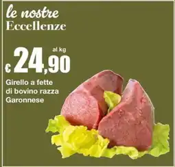 Sì con te Market Girello a fette di bovino razza Garonnese offerta