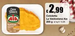 Sì con te Market Cotoletta La Valdostana Aia offerta