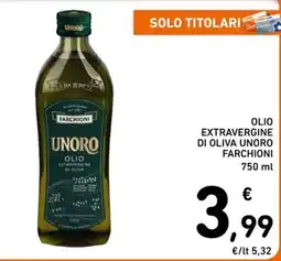 Spazio Conad Olio extravergine di oliva Unoro Farchioni offerta