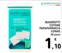 Spazio Conad Quadrotti di cotone parafarmacia Conad offerta