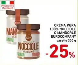 Spazio Conad Crema pura di nocciole italiane Eurocompany offerta