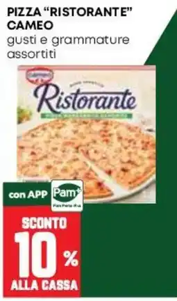 Pam Pizza Ristorante Cameo offerta