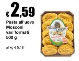 Sì con te Market Pasta all'uovo Mosconi offerta