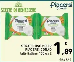 Spazio Conad Stracchino kefir Piacersi Conad offerta