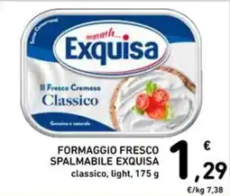 Spazio Conad Formaggio fresco spalmabile Exquisa classico, light offerta