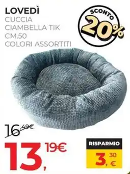 Arcaplanet Cuccia ciambella tik lovedì offerta